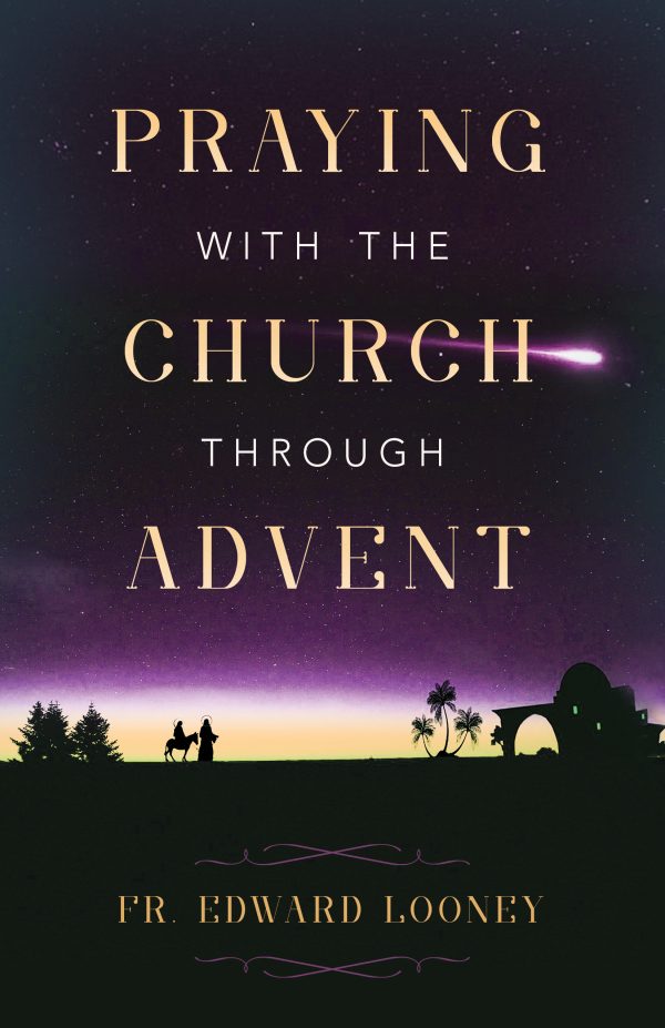 Praying with the Church through Advent