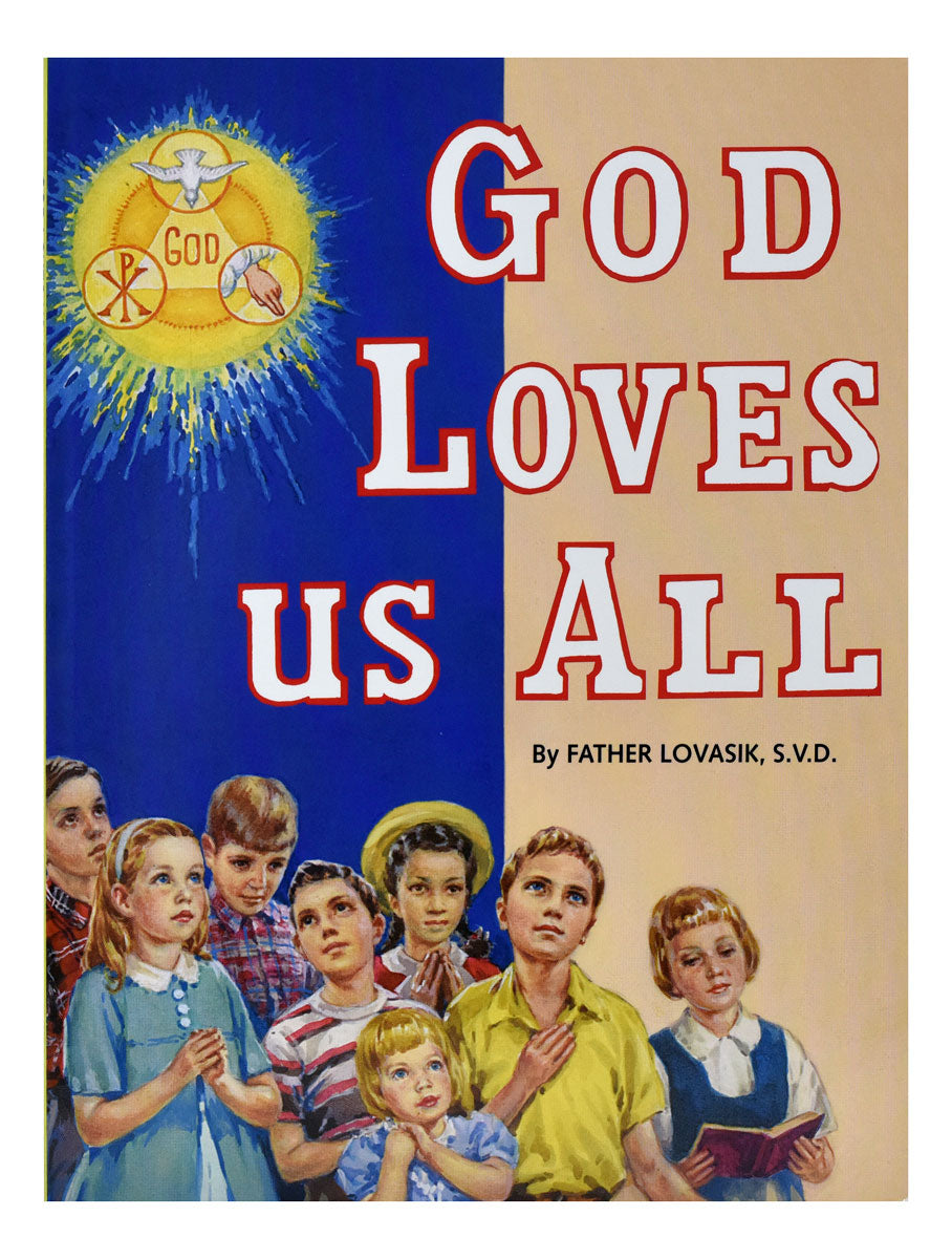 God Loves Us All