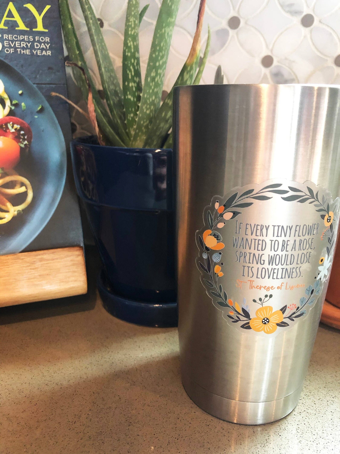 If Every Tiny Flower Wanted To Be A Rose | Catholic Sticker