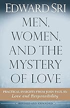 Men, Women, and the Mystery of Love