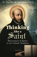 Thinking like a Saint
