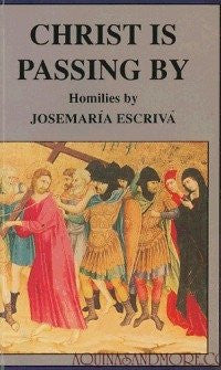 Christ is Passing By