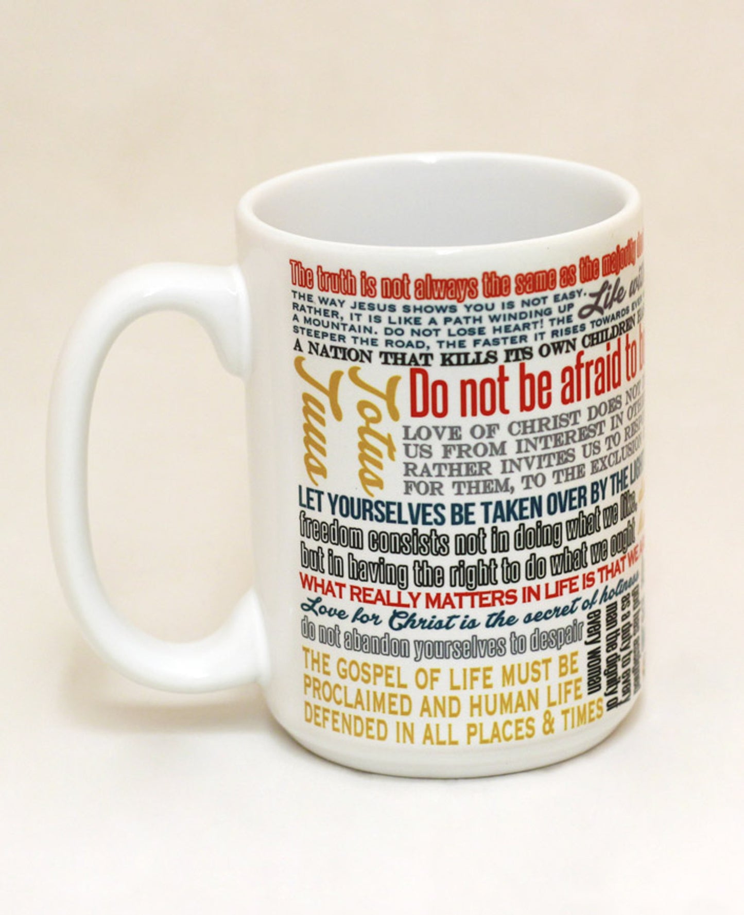 Pope Saint John Paul II Quote Mug