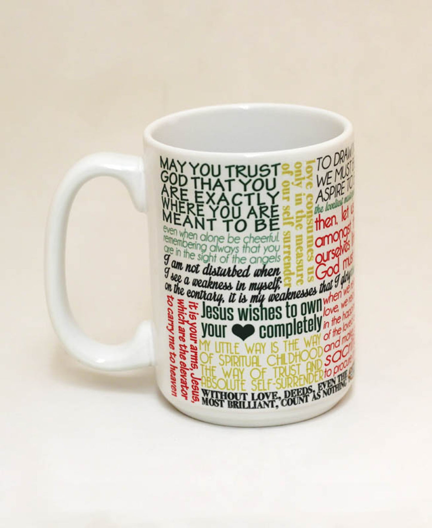 Saint Therese of Lisieux Quote Mug