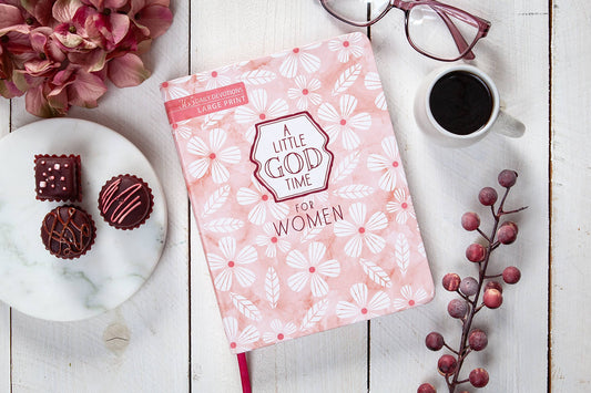 A Little God Time for Women (Large Print Devotional)