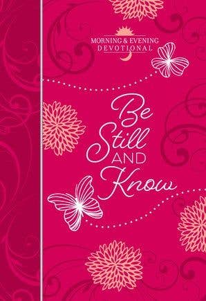 Be Still and Know Devotional