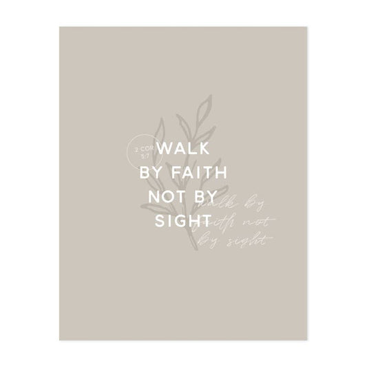 Walk By Faith Art Print - Tan