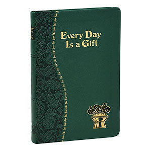 Every Day is a Gift