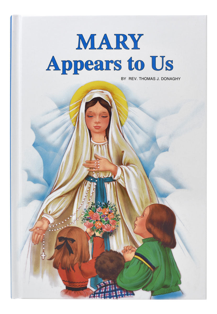 Mary Appears To Us