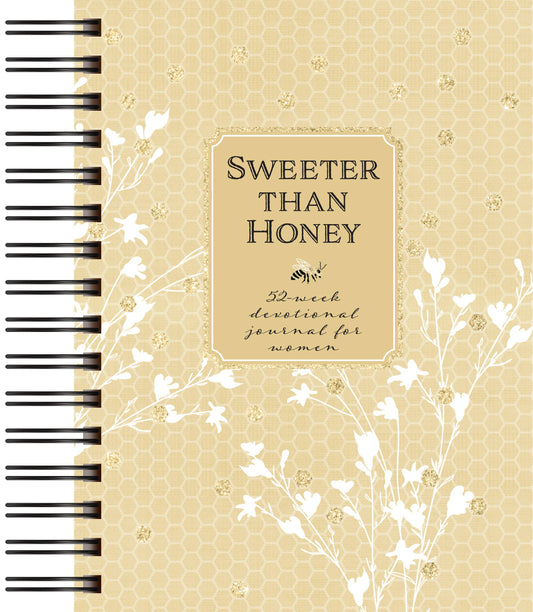Sweeter than Honey (Weekly Devotional Journal for Women)