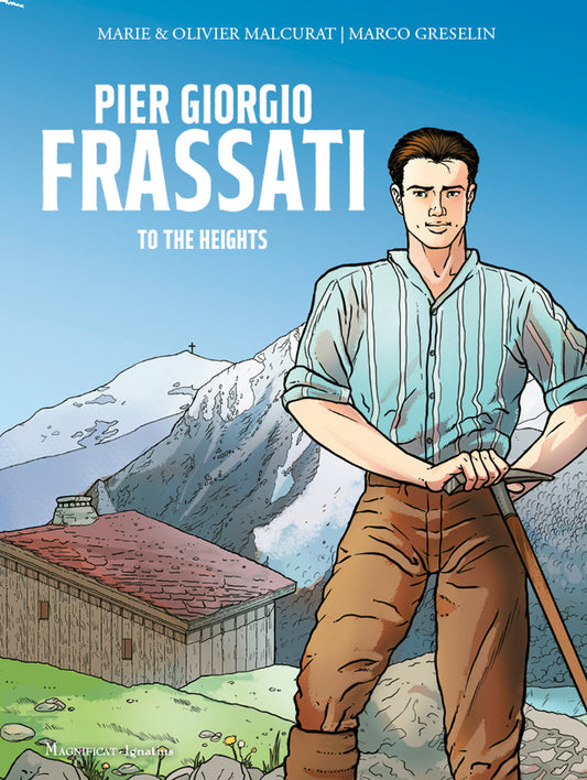 Pier Giorgio Frassati, To the Heights