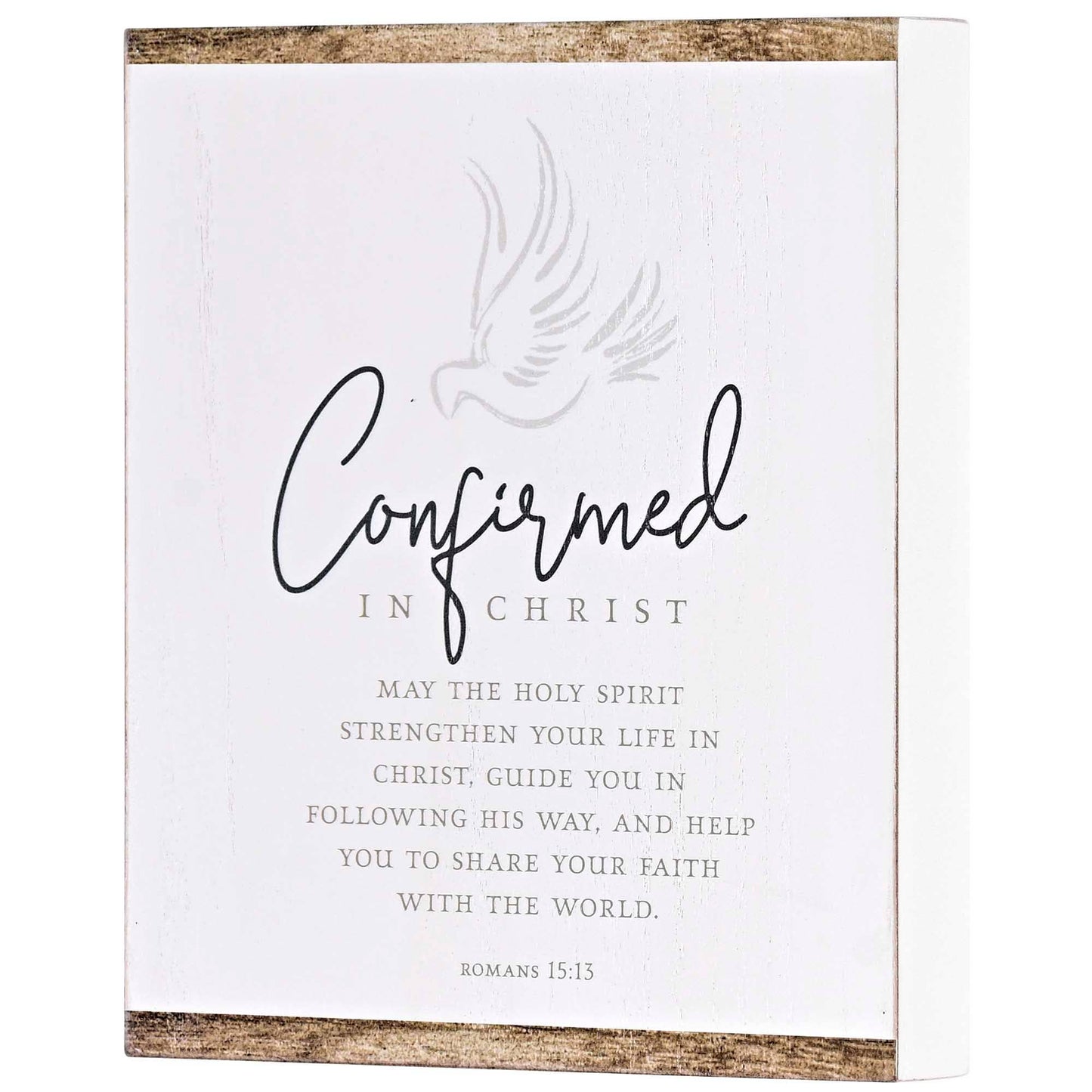 Confirmed In Christ Decorative Tabletop Plaque, 8x10