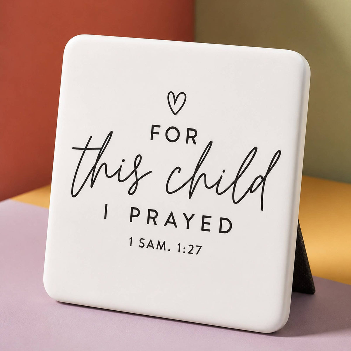 LCP Tabletop Plaque For This Child I Prayed