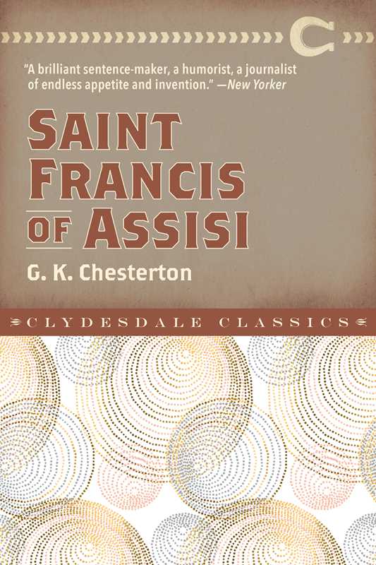 Saint Francis of Assisi by G. K. Chesterton
