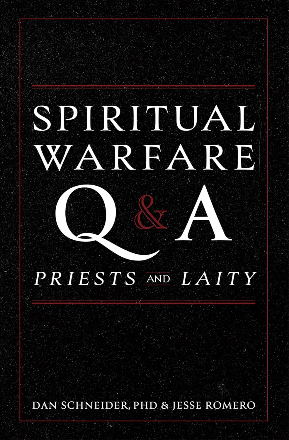 Spiritual Warfare Q and A: For Priests and Laity Hardcover