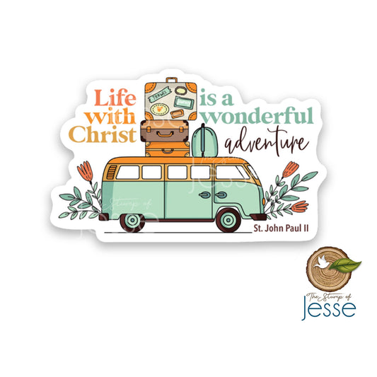 JPII Life With Christ Is A Wonderful Adventure Sticker