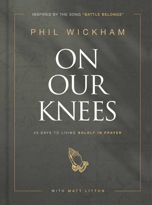 On Our Knees Prayer Devotional