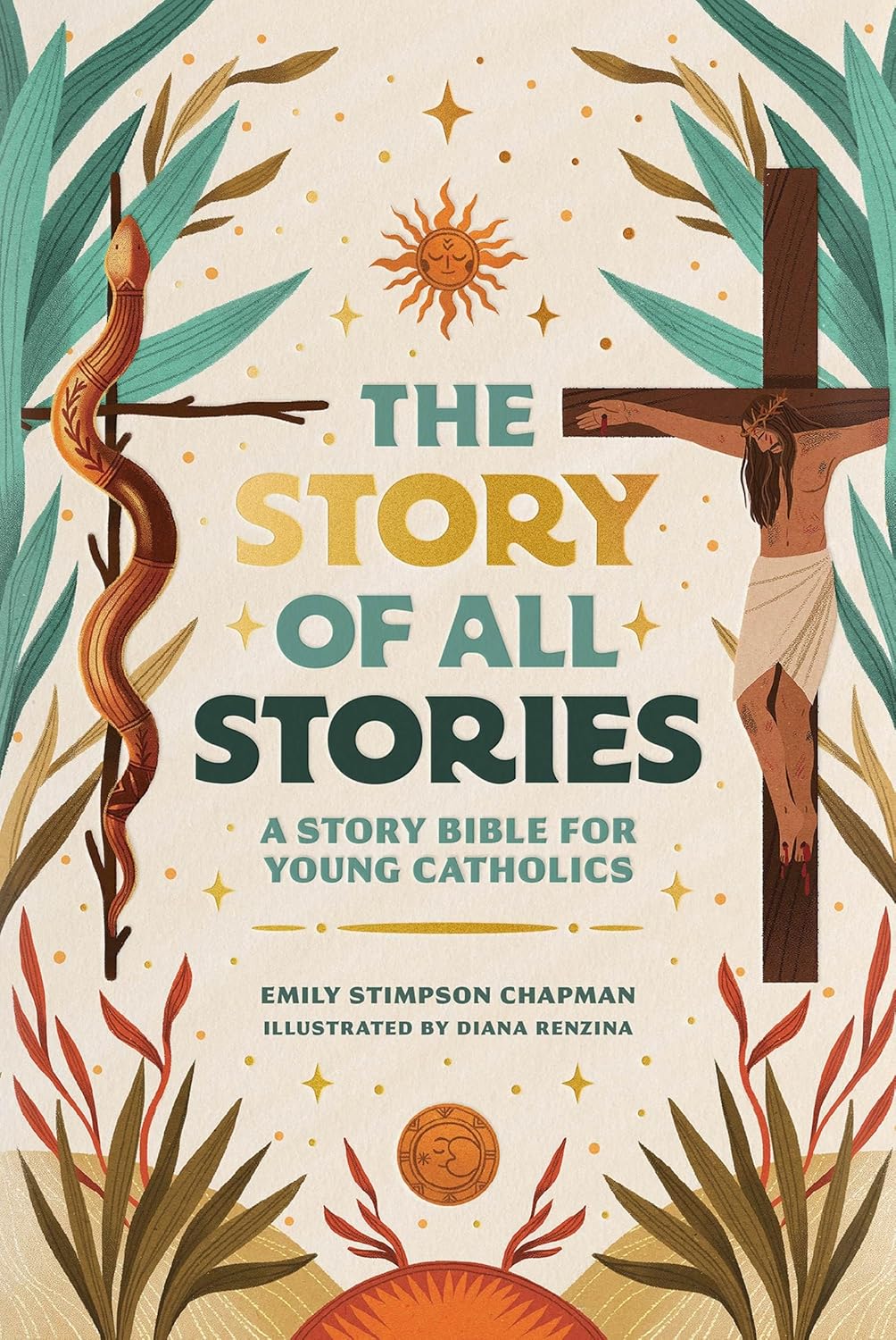 The Story of All Stories: A Story Bible for Young Catholics (Ages 7–13) – Catholic Children’s Bible Storybook for Learning Scripture, Catholic Faith ... from Saints, Popes, and Church Fathers Hardcover