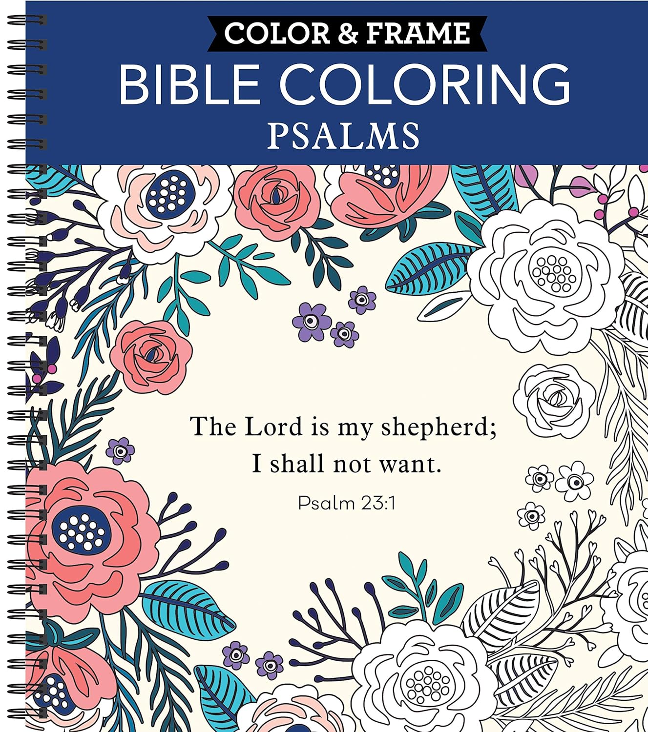 Color & Frame - Bible Coloring: Psalms: 63 Coloring Pages with Bible Verses