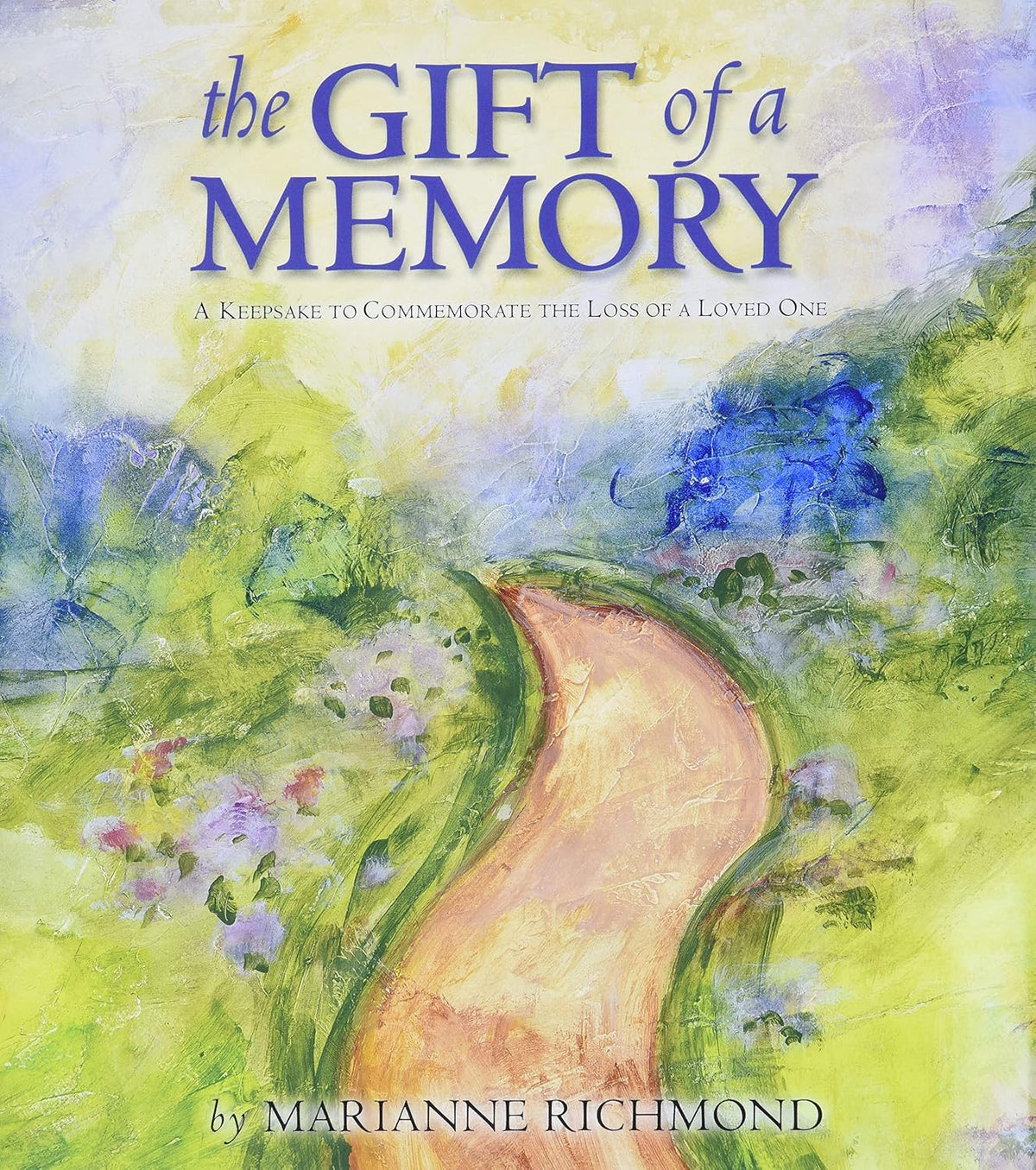 The Gift of a Memory