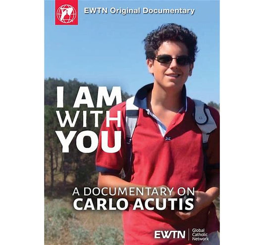 I Am With You: A Documentary On Carlo Acutis
