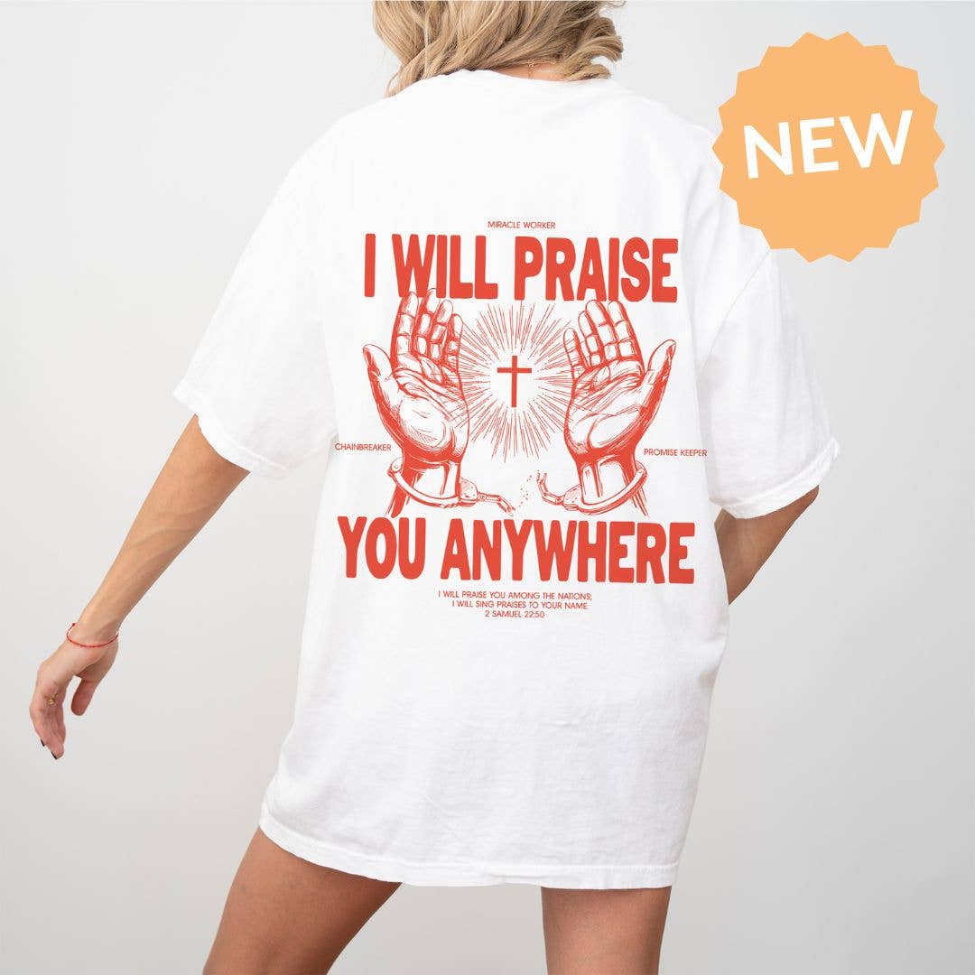 Praise You Tee