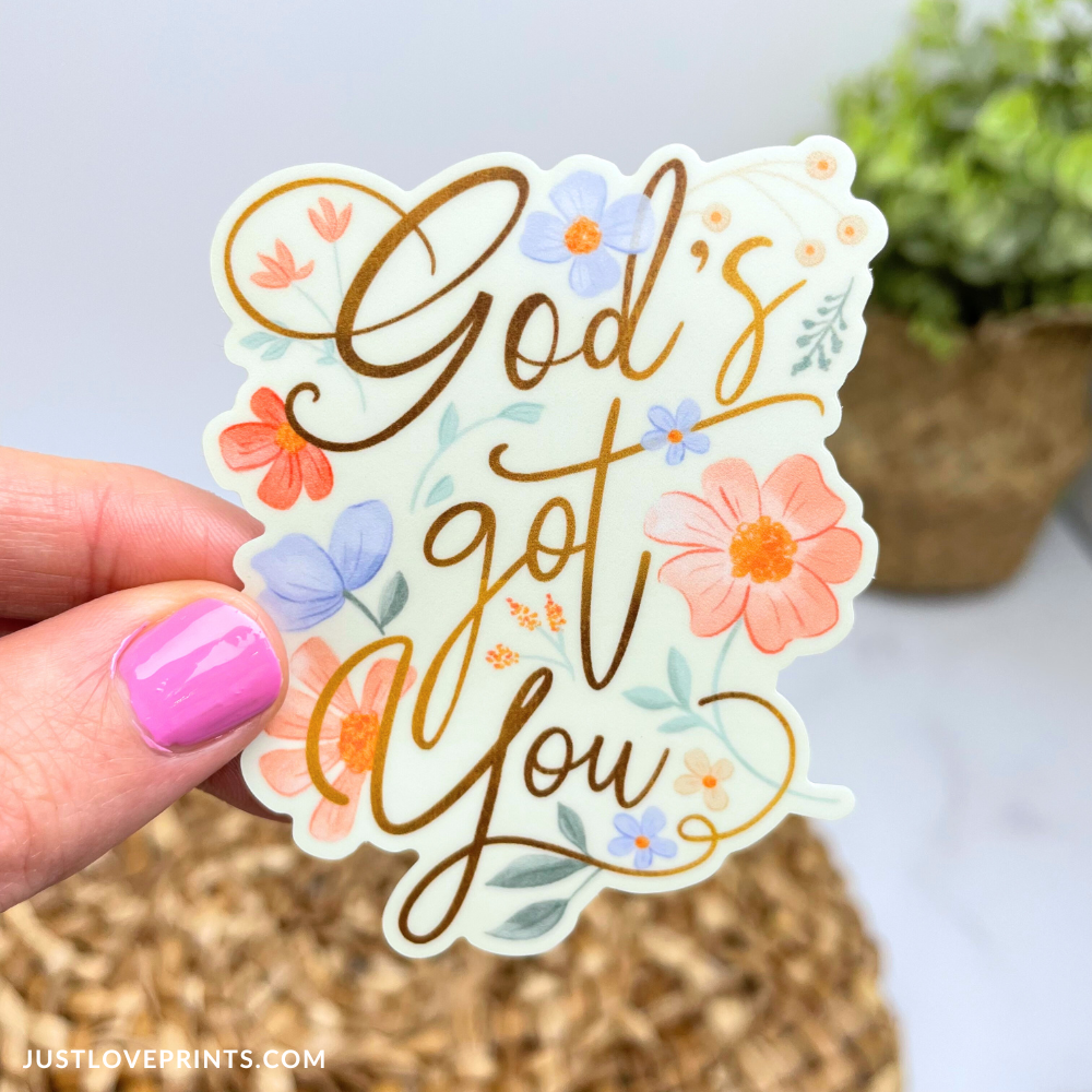 God's Got You Vinyl Sticker