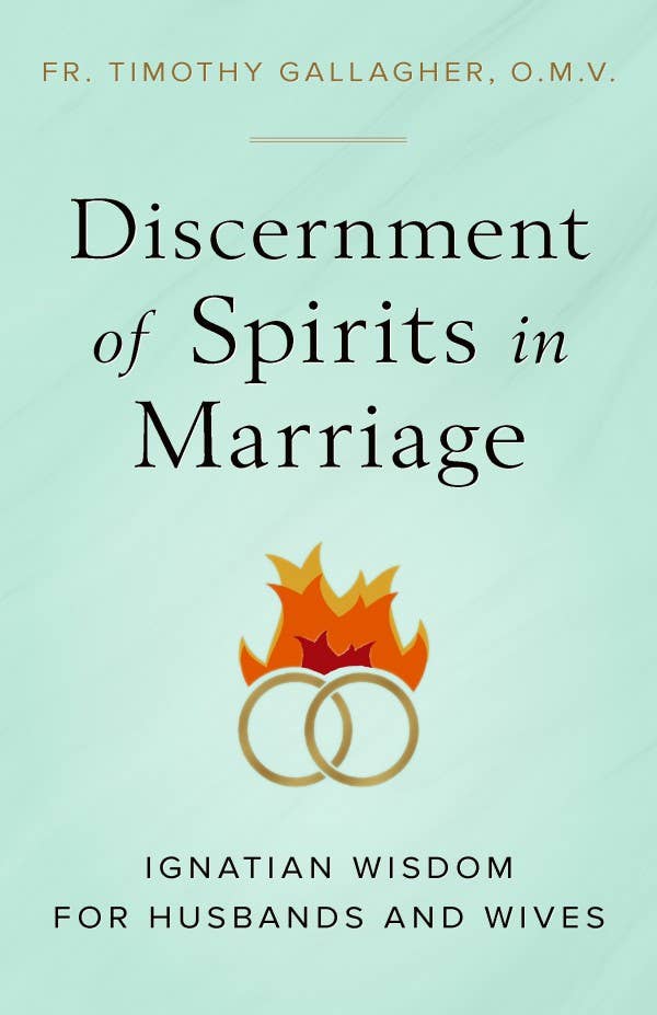 Discernment of Spirits In Marriage
