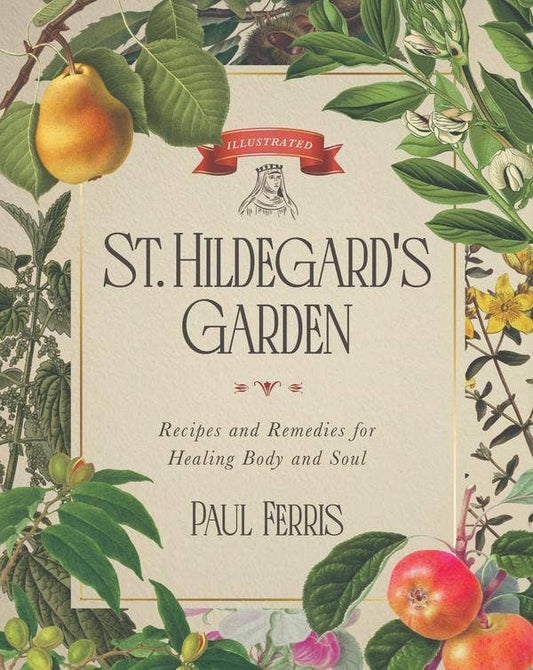 St. Hildegard’s Garden