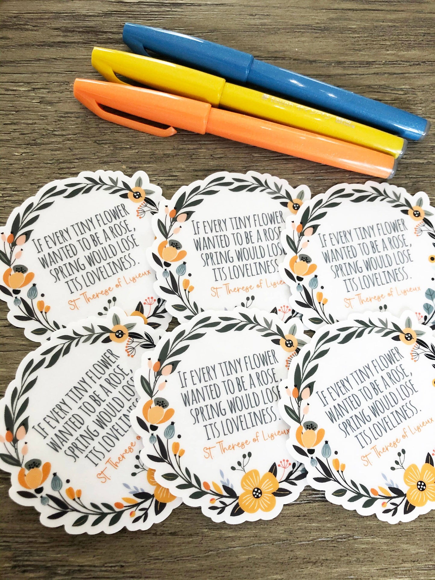 If Every Tiny Flower Wanted To Be A Rose | Catholic Sticker