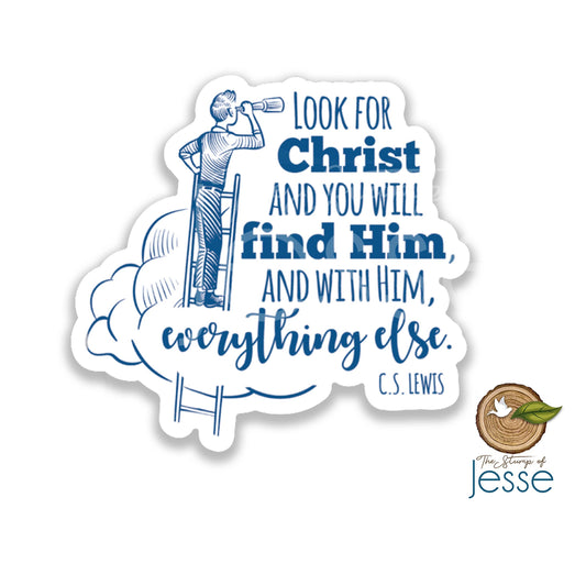Look For Christ And You Will Find Him
Catholic Sticker