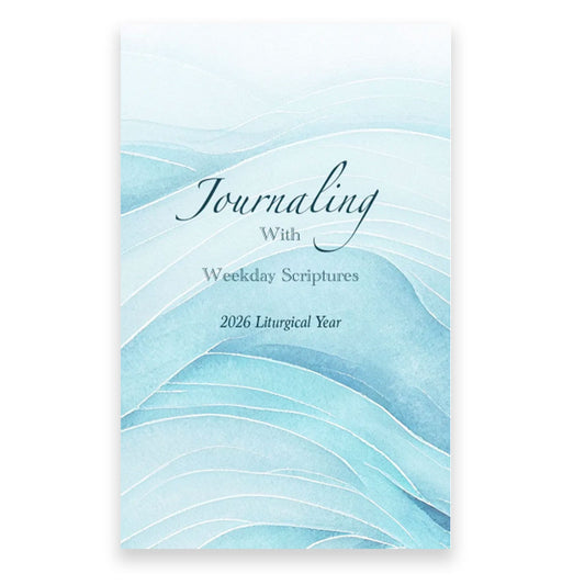 Journaling with Weekday Scriptures 2026 Liturgical Year