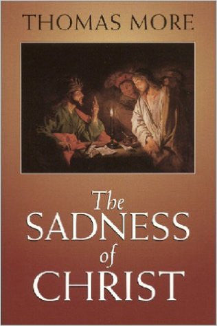 The Sadness of Christ