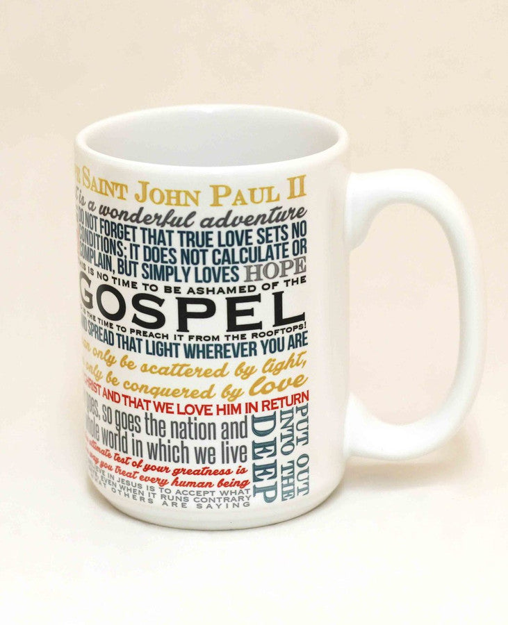 Pope Saint John Paul II Quote Mug