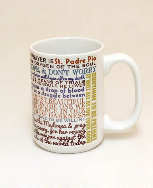 Saint Padre Pio Quote Mug