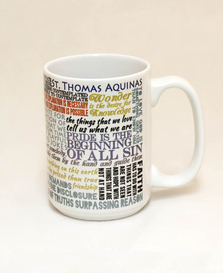 Saint Thomas Aquinas Quote Mug