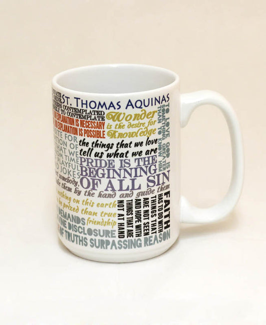 Saint Thomas Aquinas Quote Mug