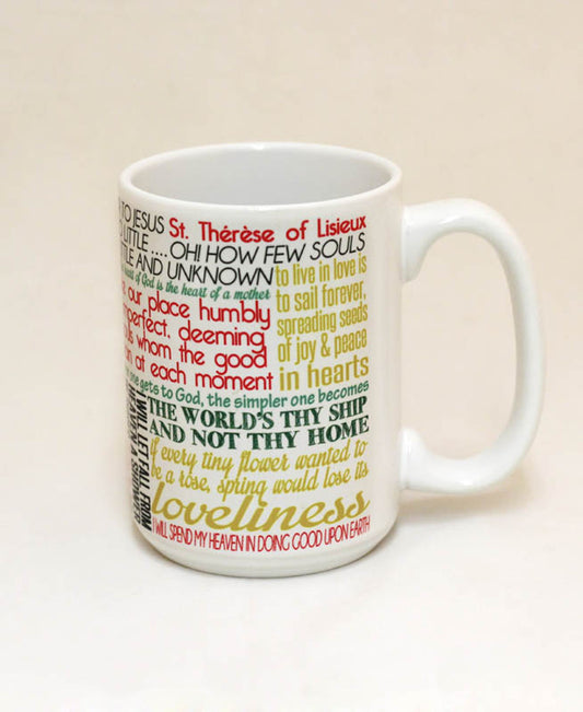 Saint Therese of Lisieux Quote Mug
