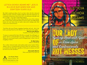 Our Lady of Hot Messes