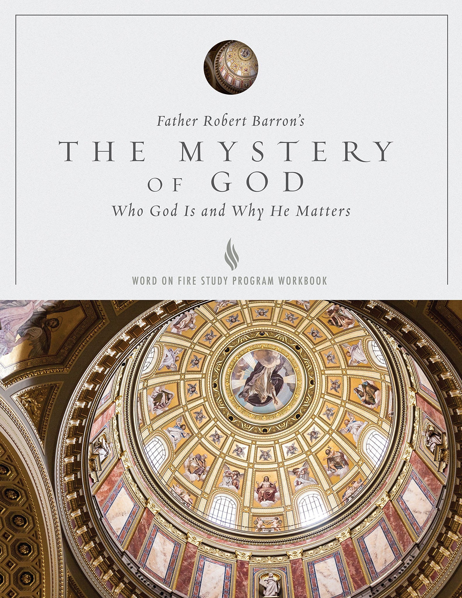 The Mystery of God Study Guide – St. George
